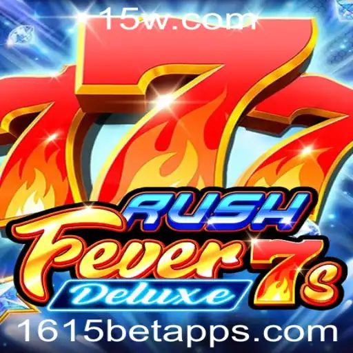 Descubra RushFever7sDeluxe no 1615bet App: Uma Análise Completa